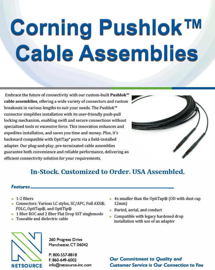 Pushlok™ Cable Assemblies