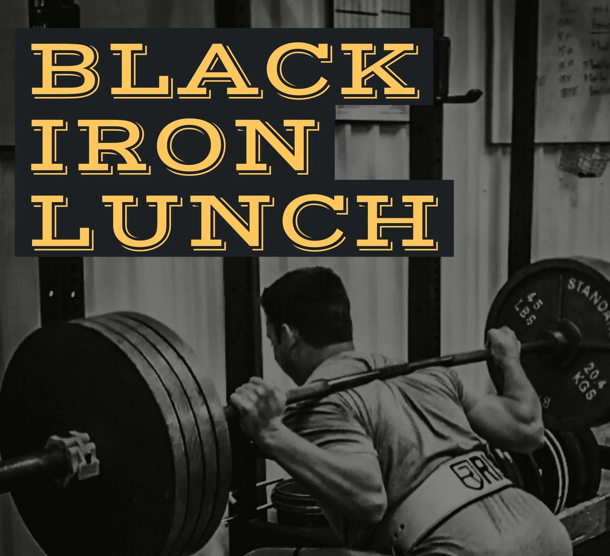 Black Iron Lunch - 2020
