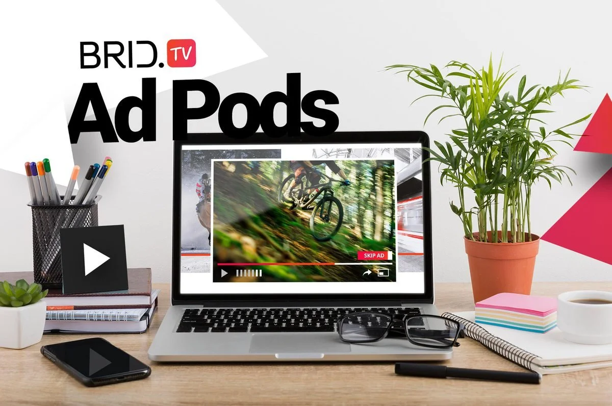 Test a Variety of Ad Creatives With BridTV’s New Ad Pod Feature