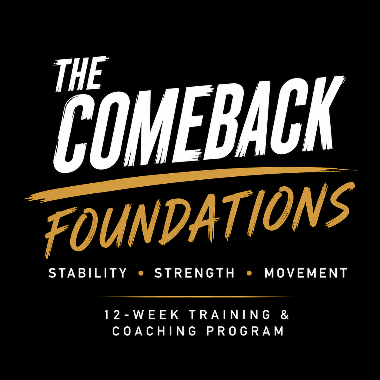 "THE COMEBACK" Foundations (Online)