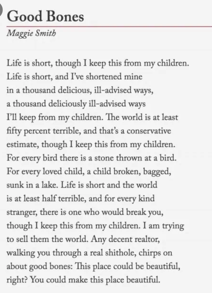 Poem: Maggie Smith, "Good Bones"