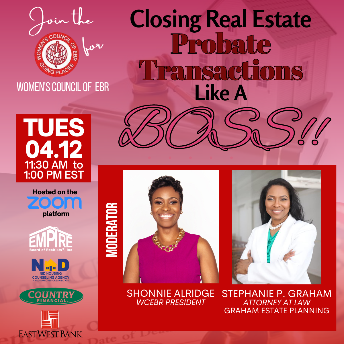 WCEBR presents Attorney Stephanie P. Graham "Closing Real Estate Probate Transactions like a BOSS"