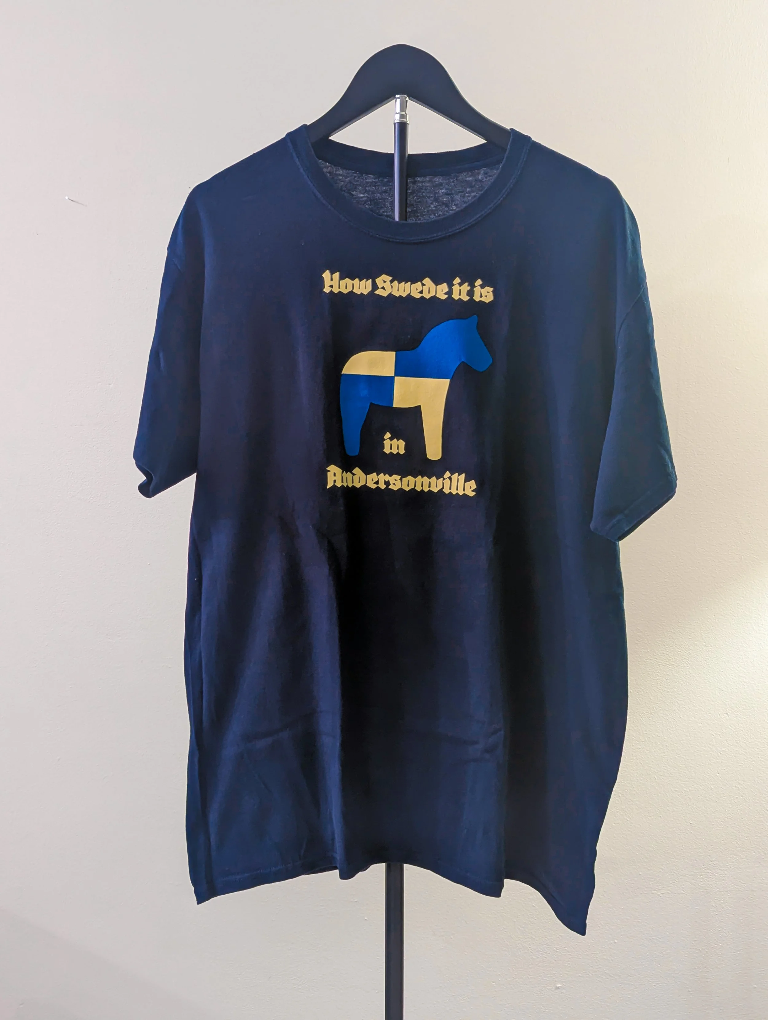  HOW SWEDE IT IS IN ANDERSONVILLE souvenir t-shirt purchased by Thomas Hellstrom in the Swedish American Museum shoppe c. 2020 
