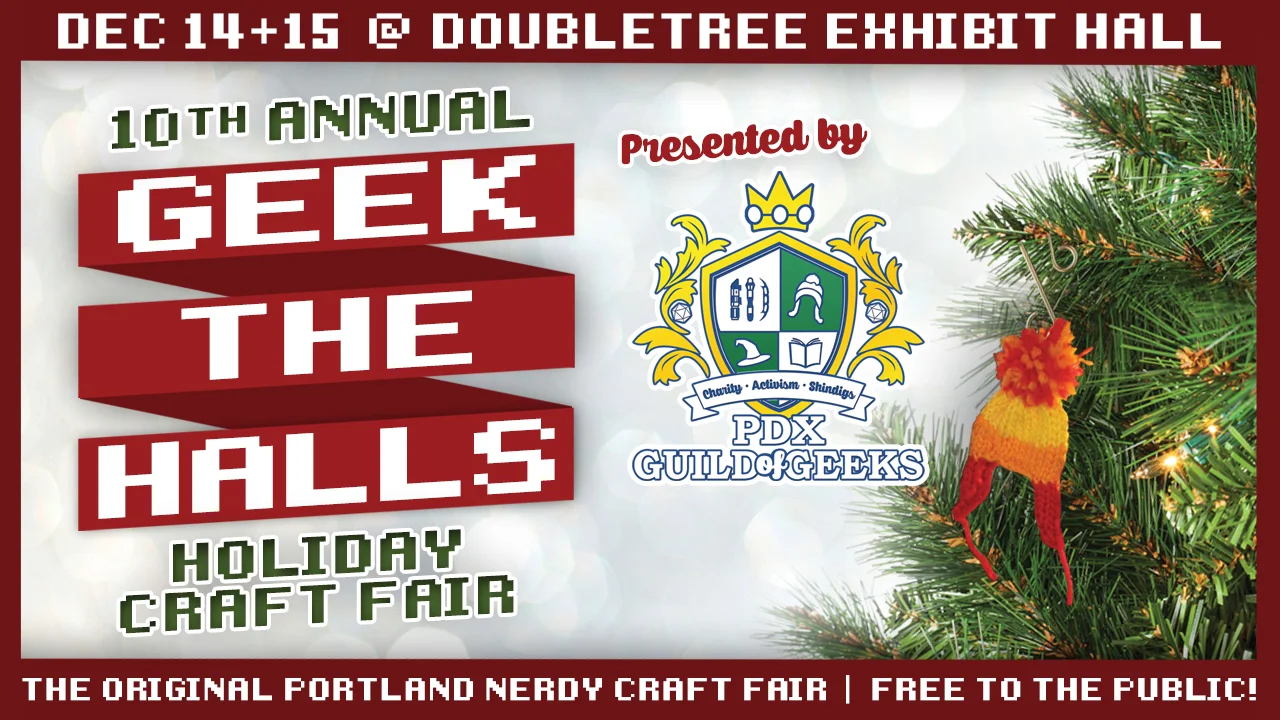 10th Annual Geek the Halls 2019