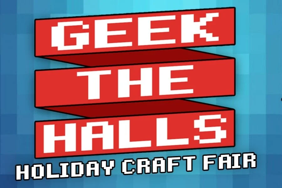 Geek the Halls 2025 - Day 1 