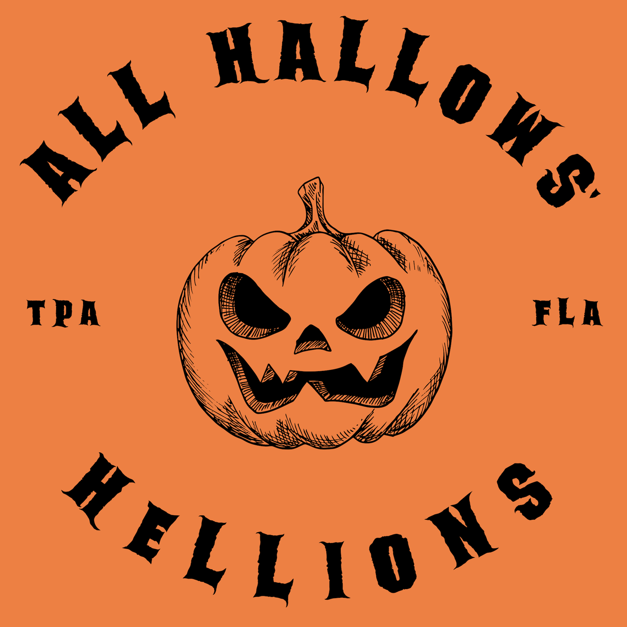 ALL HALLOWS' HELLIONS