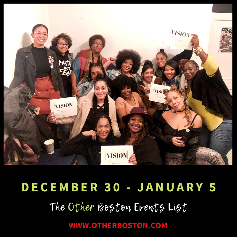 The Other Boston Events List: December 30 - January 5