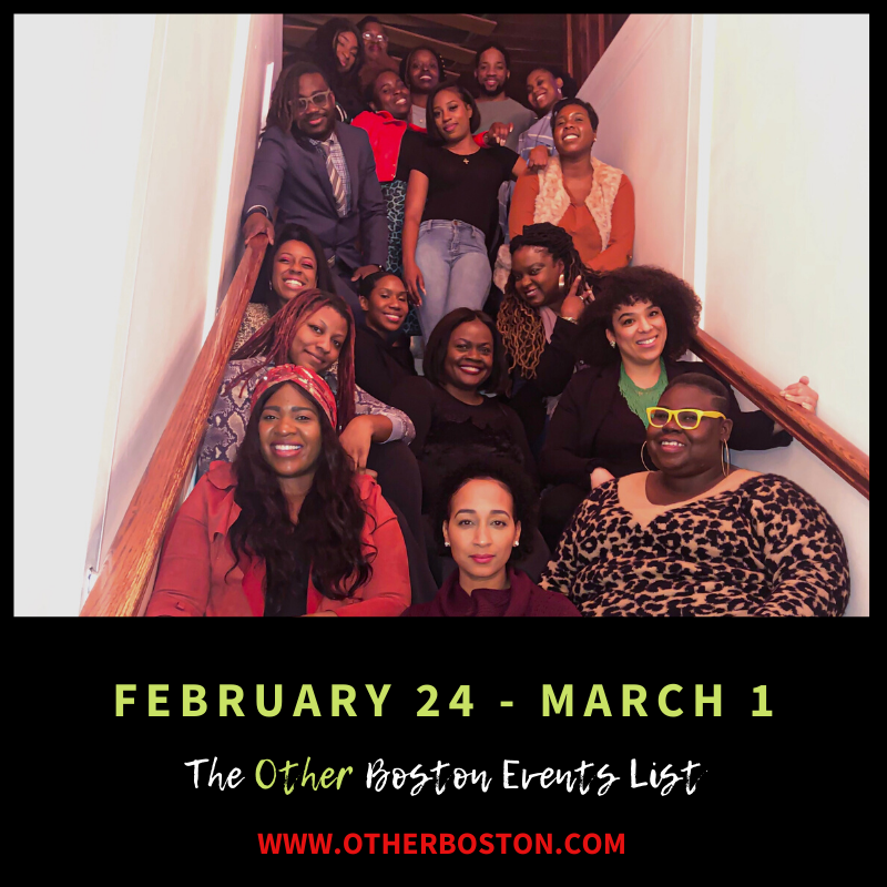 The Other Boston Events List: February 24 - March 1