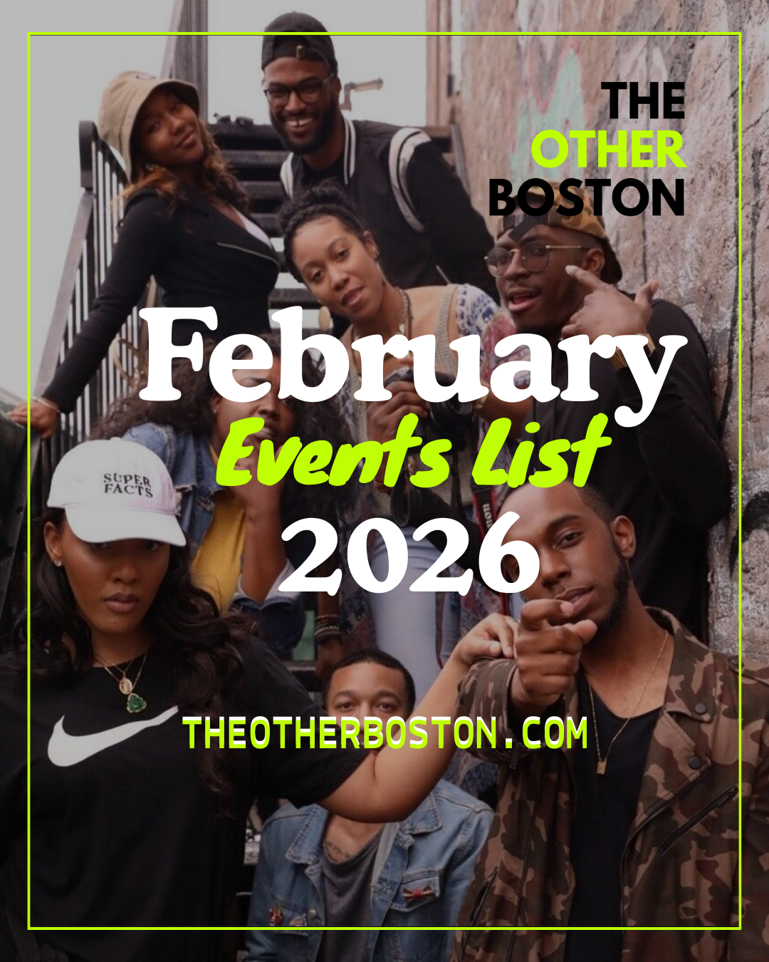 The Other Boston Events List: February 2026