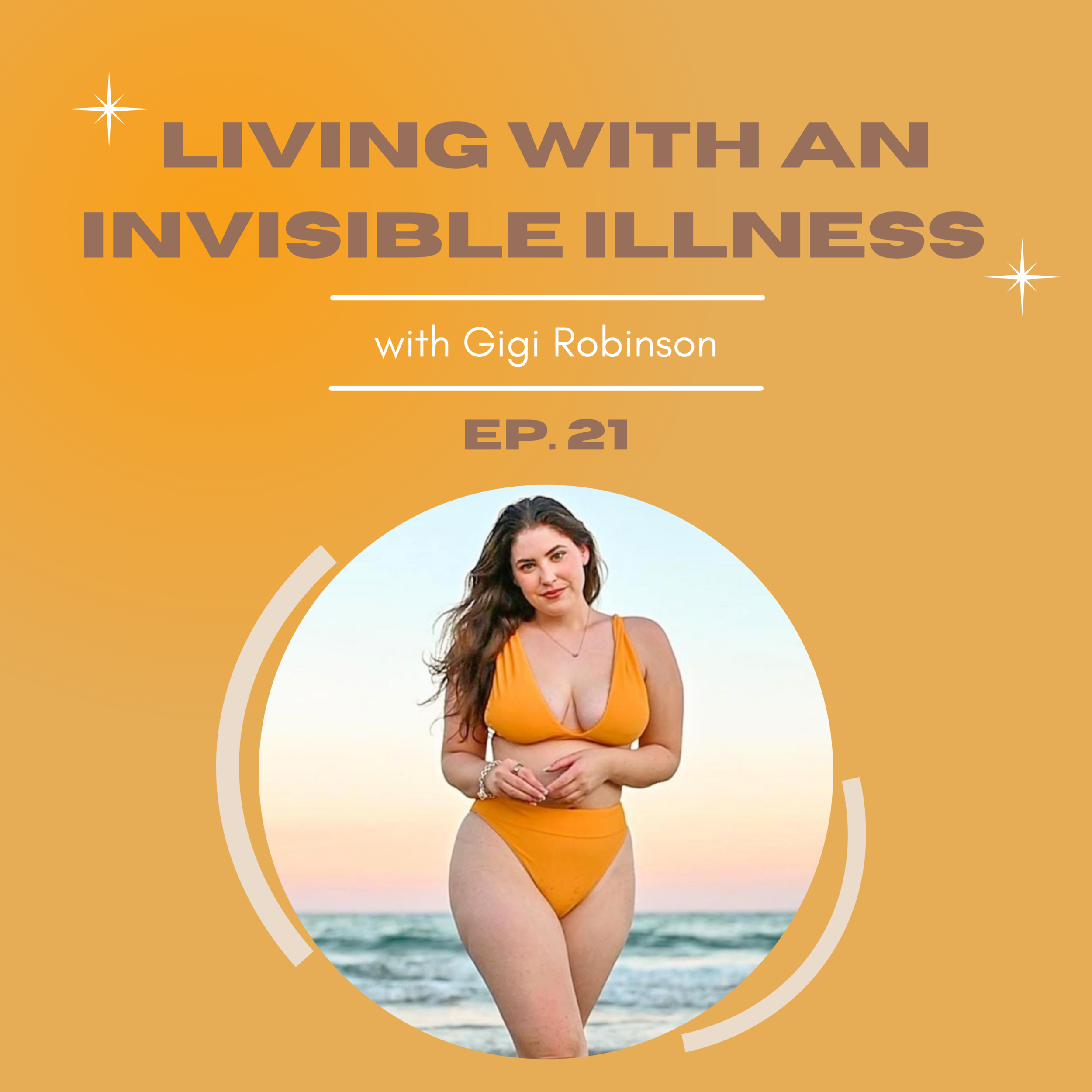 Episode #21 - Living with an Invisible Illness 