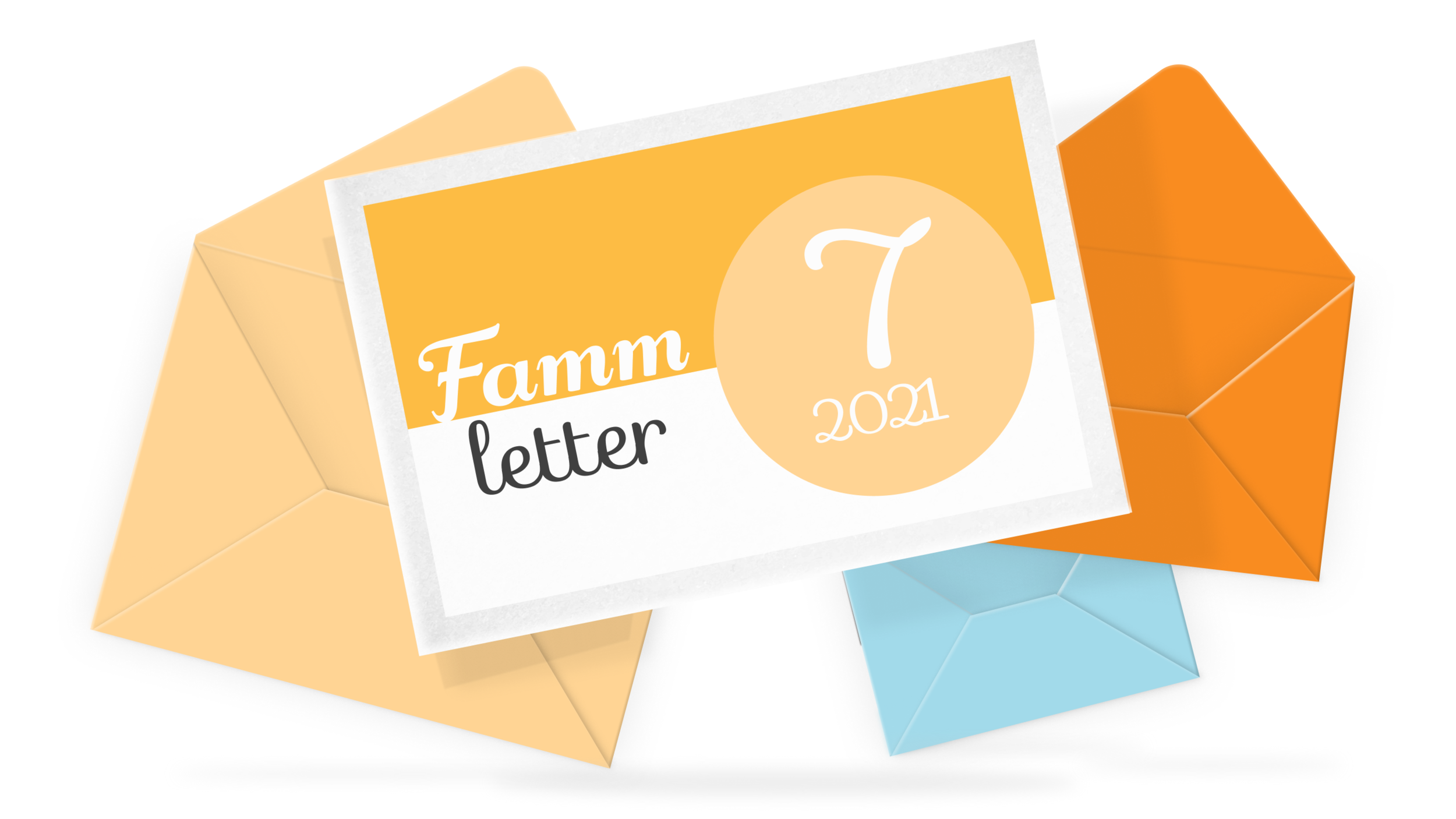 Famm Letter Jul.2021