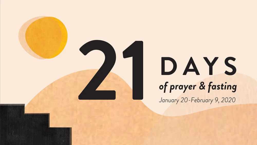 21 Days of Prayer &amp; Fasting
