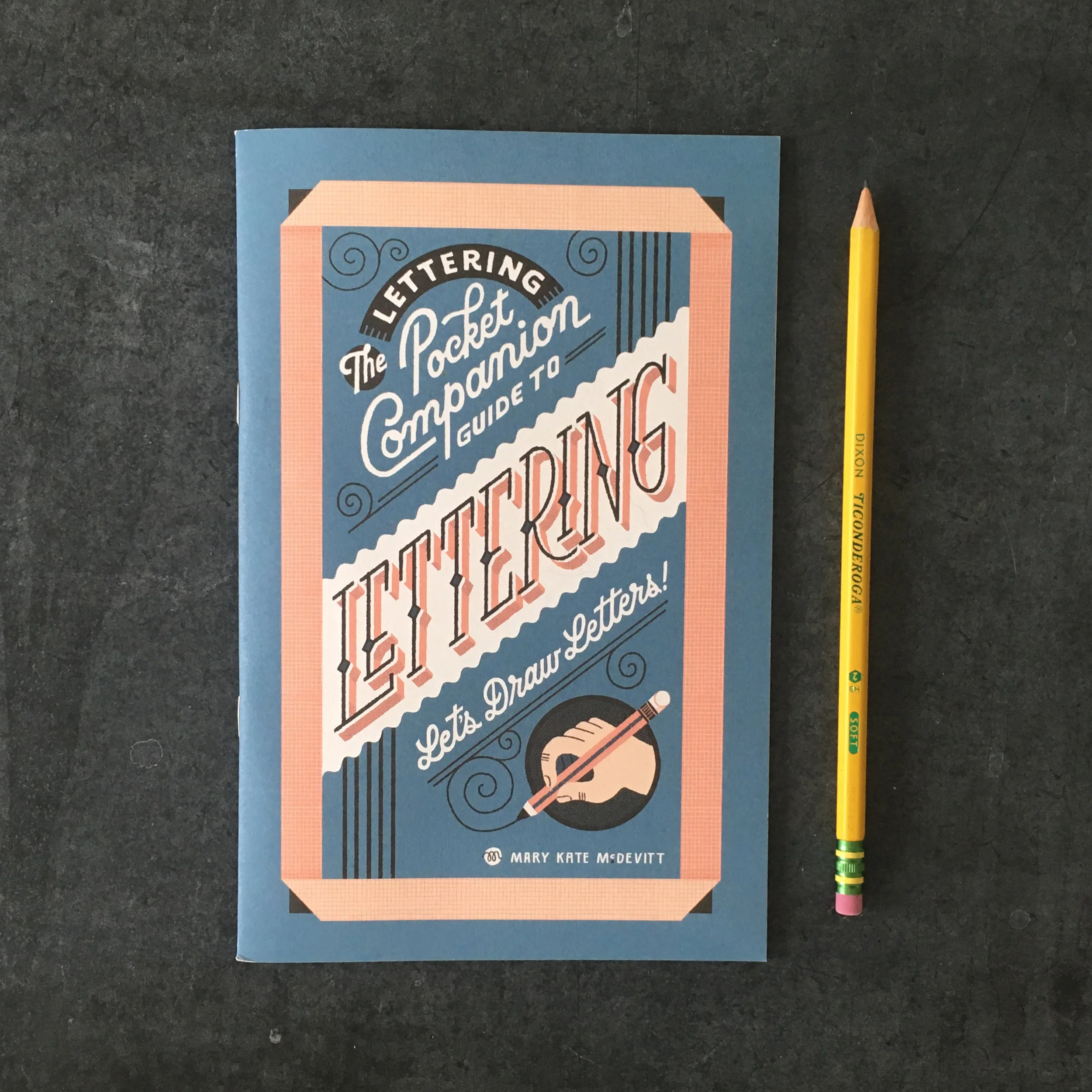 The Lettering Pocket Companion Guide to Lettering