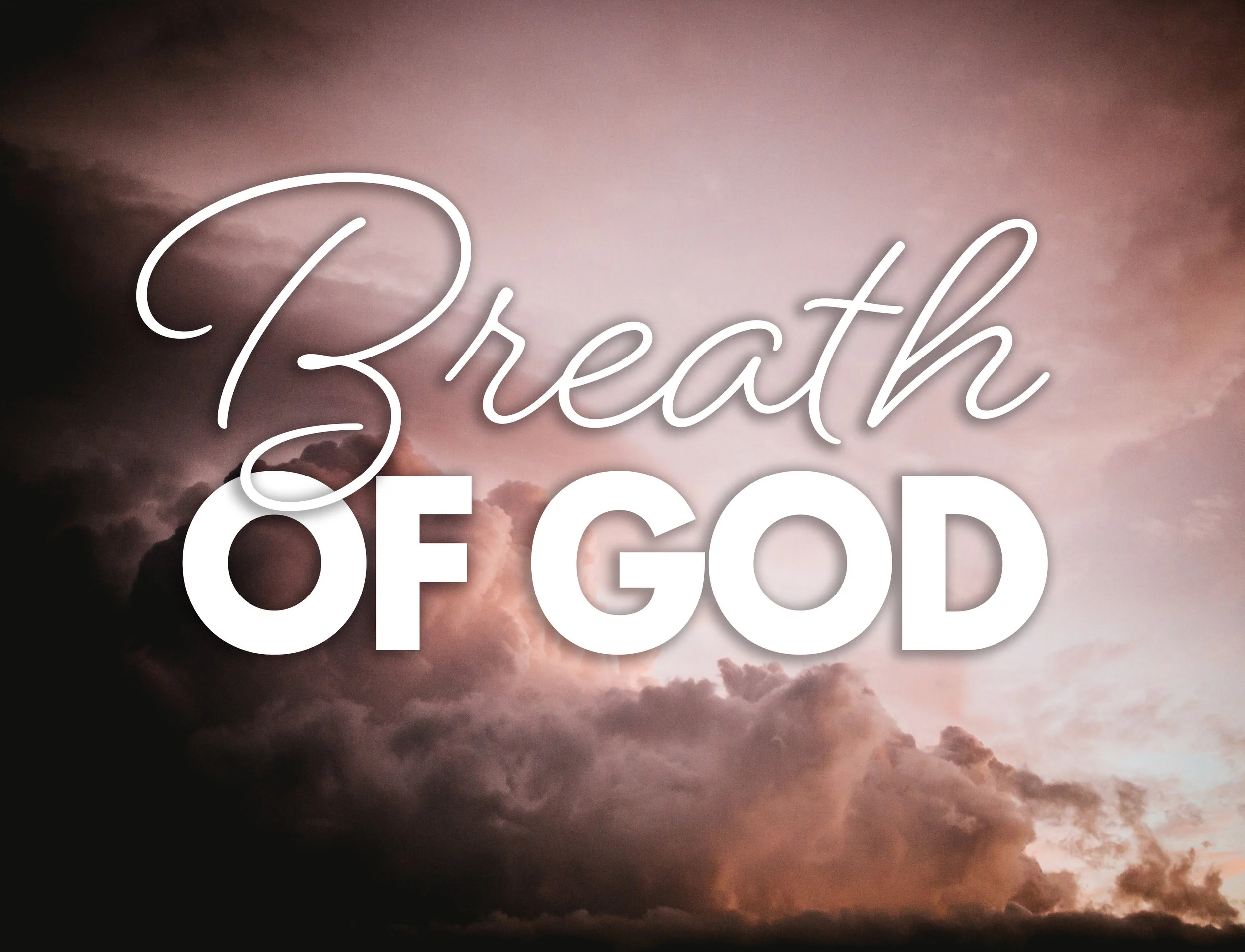 The Breath of God