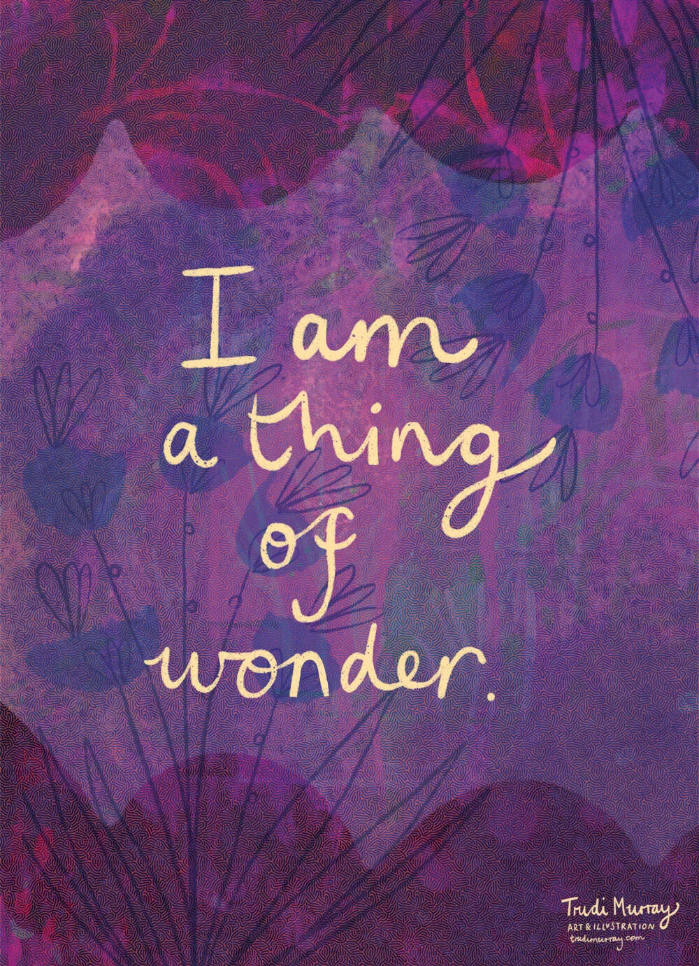 I Am a Thing of Wonder