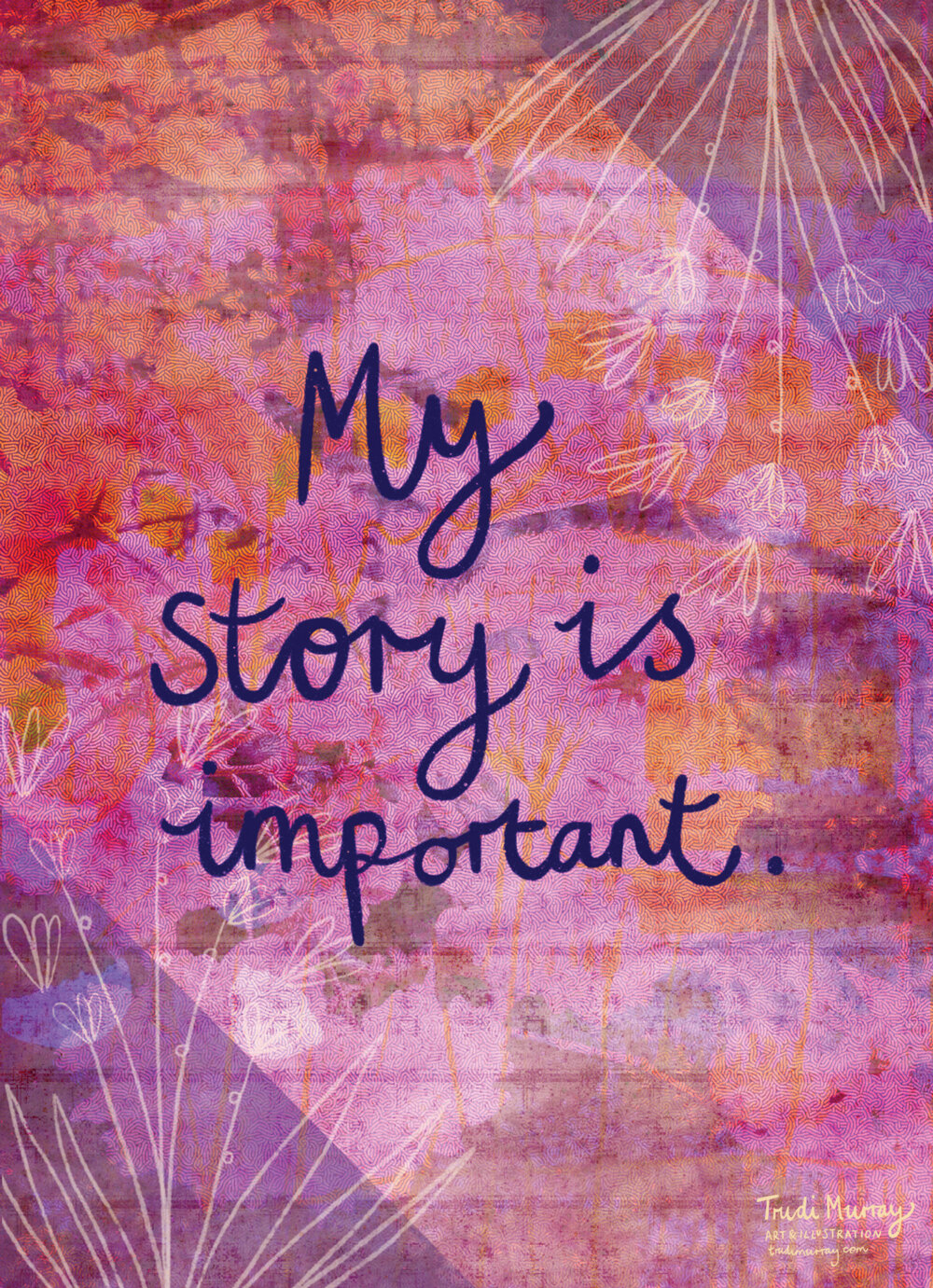My Story is Important