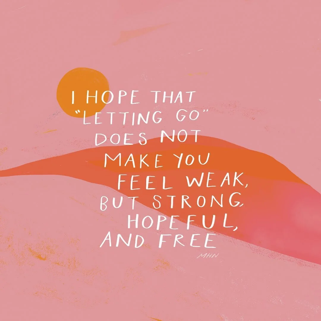 I hope you know that &ldquo;letting go&rdquo; does not mean you&rsquo;re giving up.
It just means that after all this time, you are finally beginning to see:
even without the closure: you are worth the new beginning.
And it is okay if letting go leaves you feeling tender&hellip;
it is okay if takes time to get used to the rhythms of a new beginning.
What matters is that you remember that as you leave the past behind,
there is grace and there is time to slowly
learn the way to breathe in this new space.
Be kind to yourself here.
All of this new territory for you.
And it is okay if all of the newness takes some time to get used to.
Letting go
is anything but easy,
and this is also true:
even here,
there is more ahead of you.
Pace yourself.
There is more ahead of you.
MHN