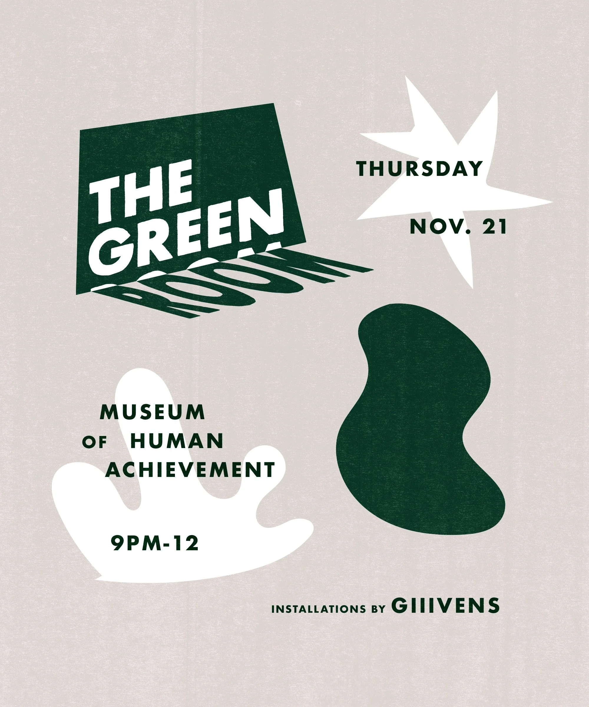Brown State of Mind's Green Room at The Museum of Human Achievement