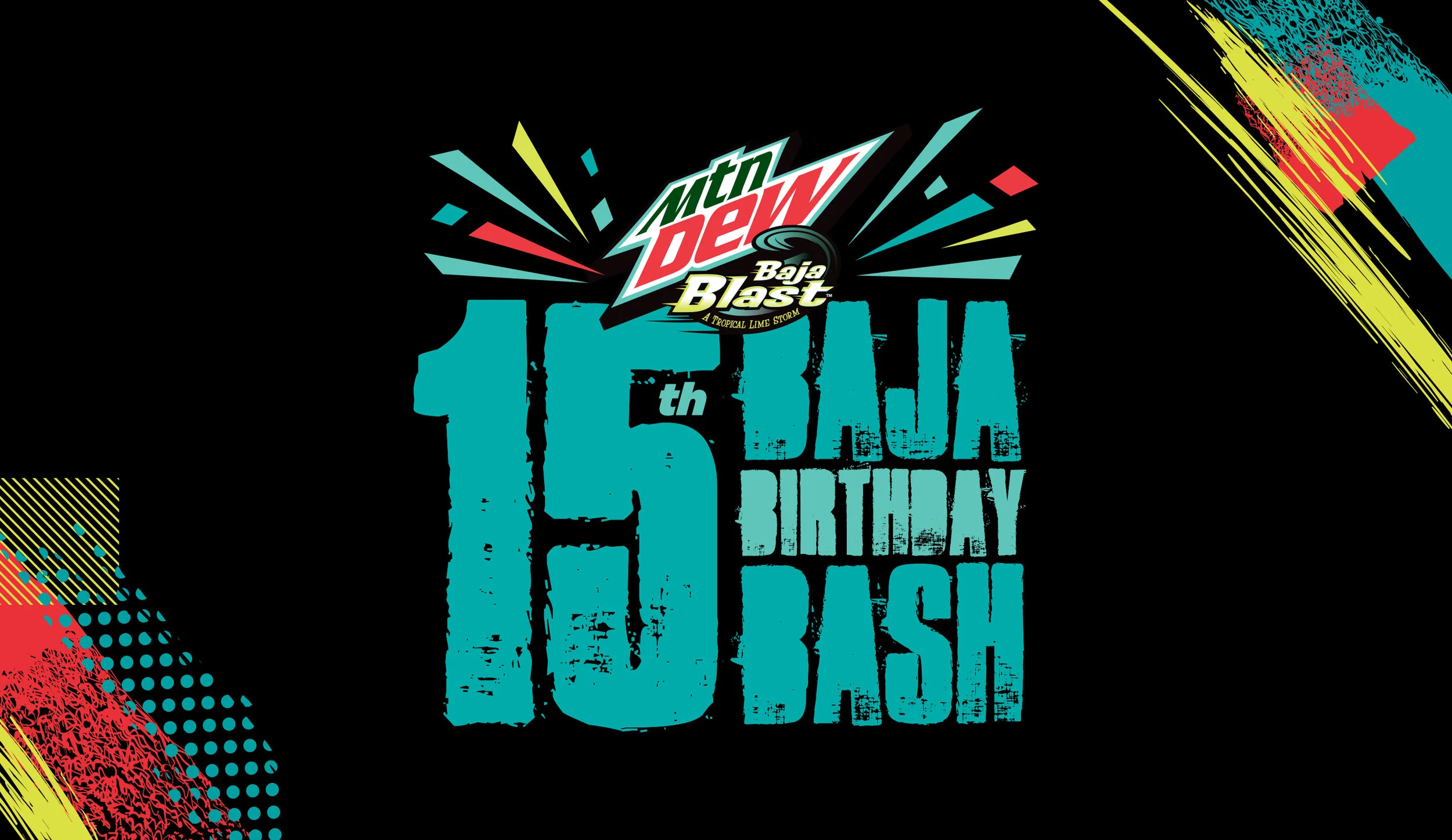 BAJA BLAST: 15TH BIRTHDAY BASH