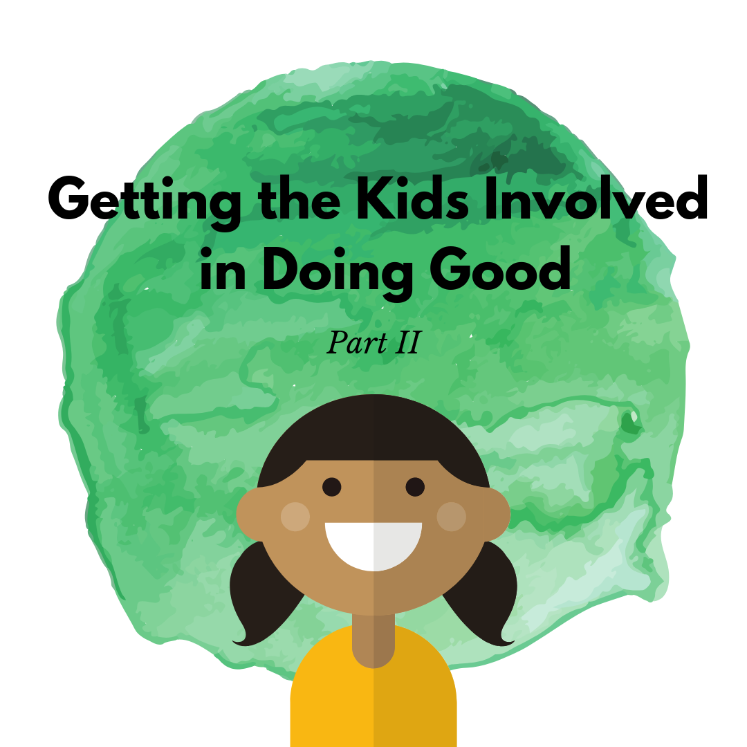 Getting the Kids Involved in Doing Good.png