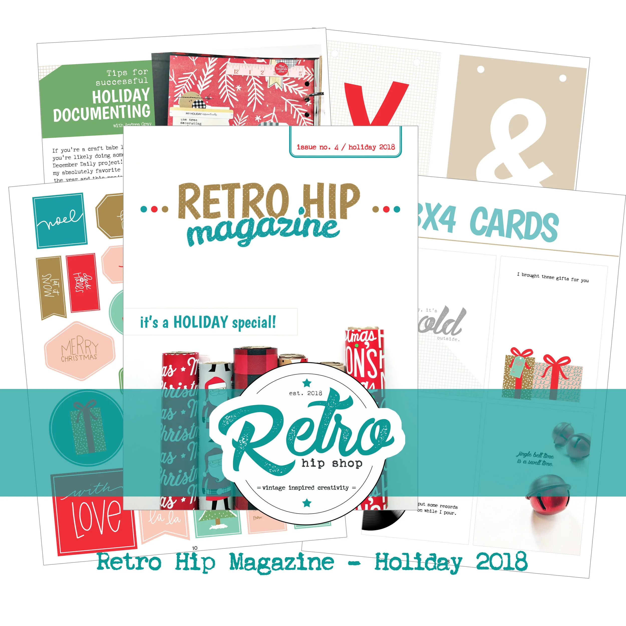 RETRO HIP MAGAZINE - ISSUE NO. 4 - HOLIDAY 2018 (DIGITAL)