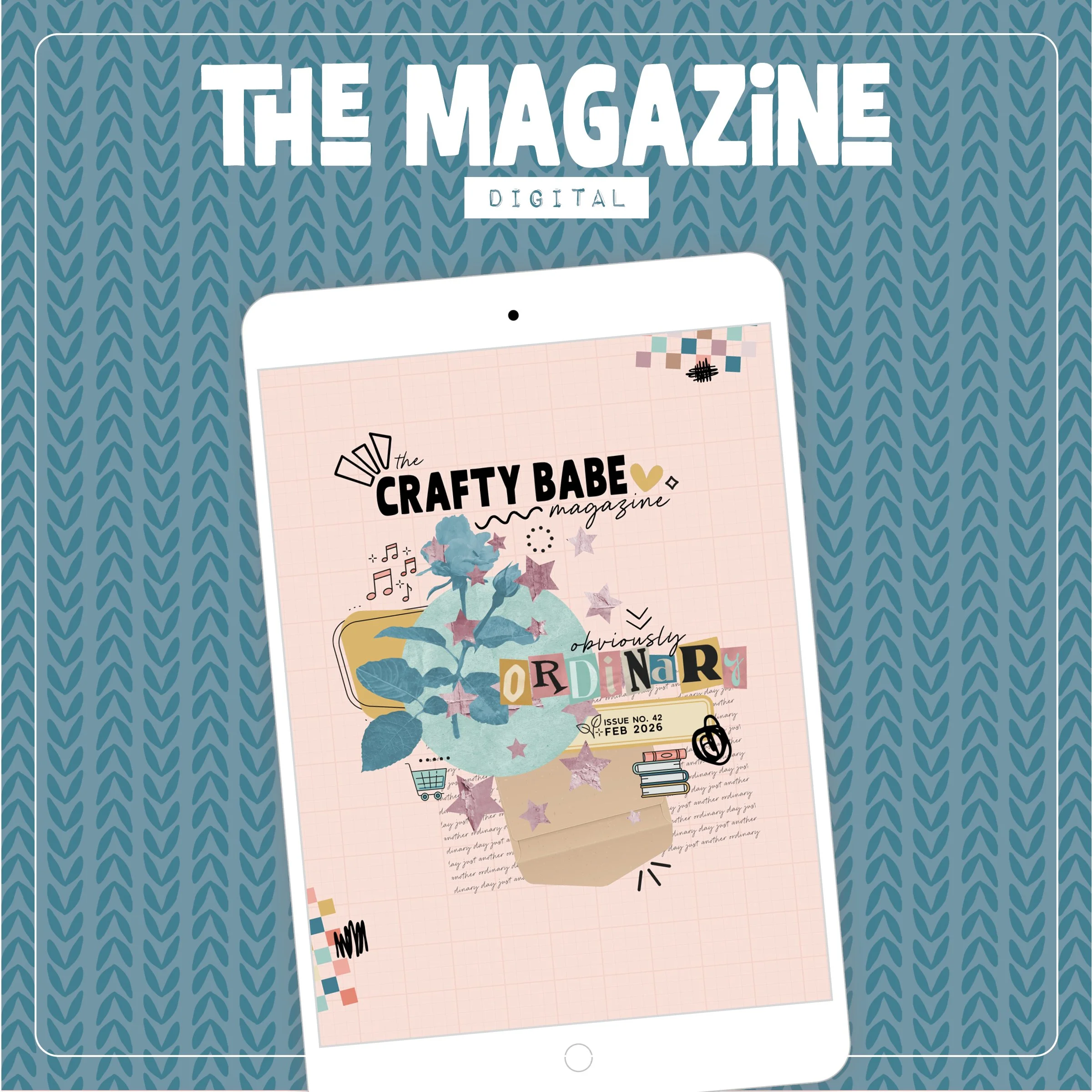 CRAFTY BABE MAGAZINE - OBVIOUSLY ORDINARY - ISSUE NO. 42 (DIGITAL)