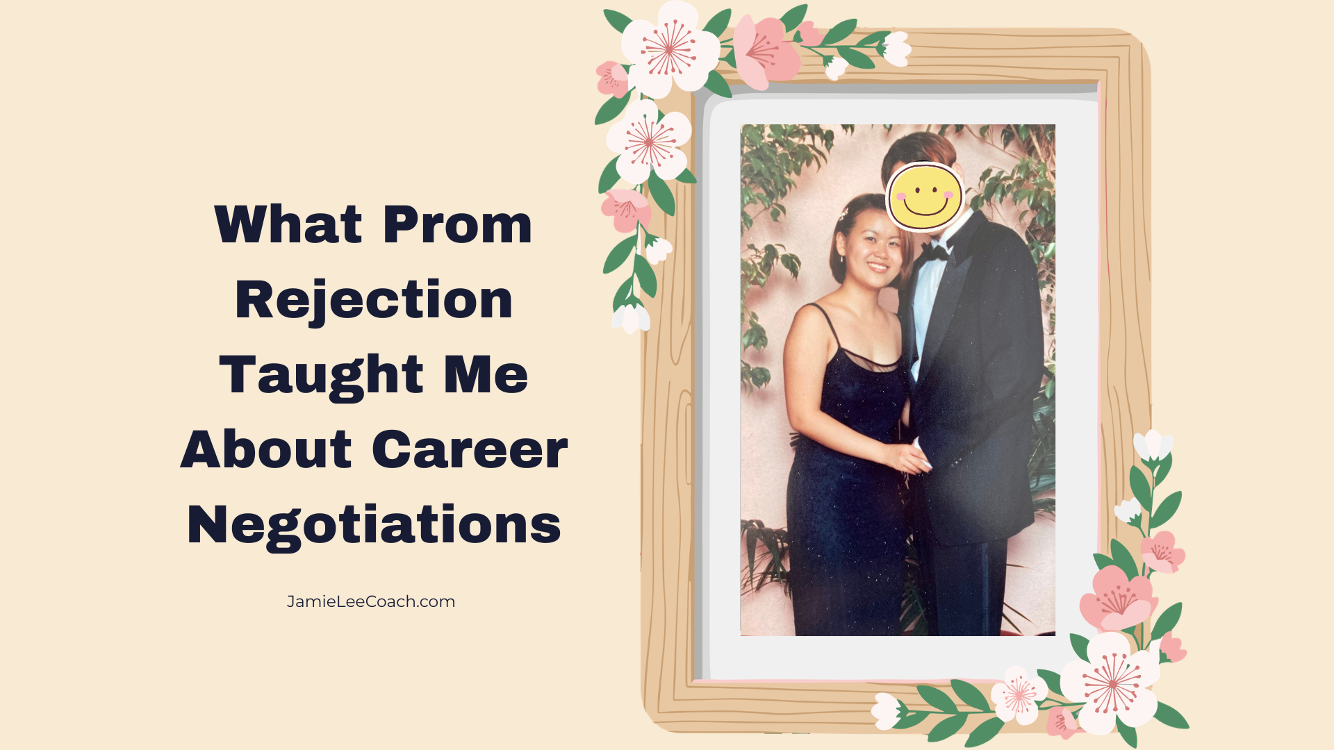 What Prom Rejection Taught Me About Career Negotiations