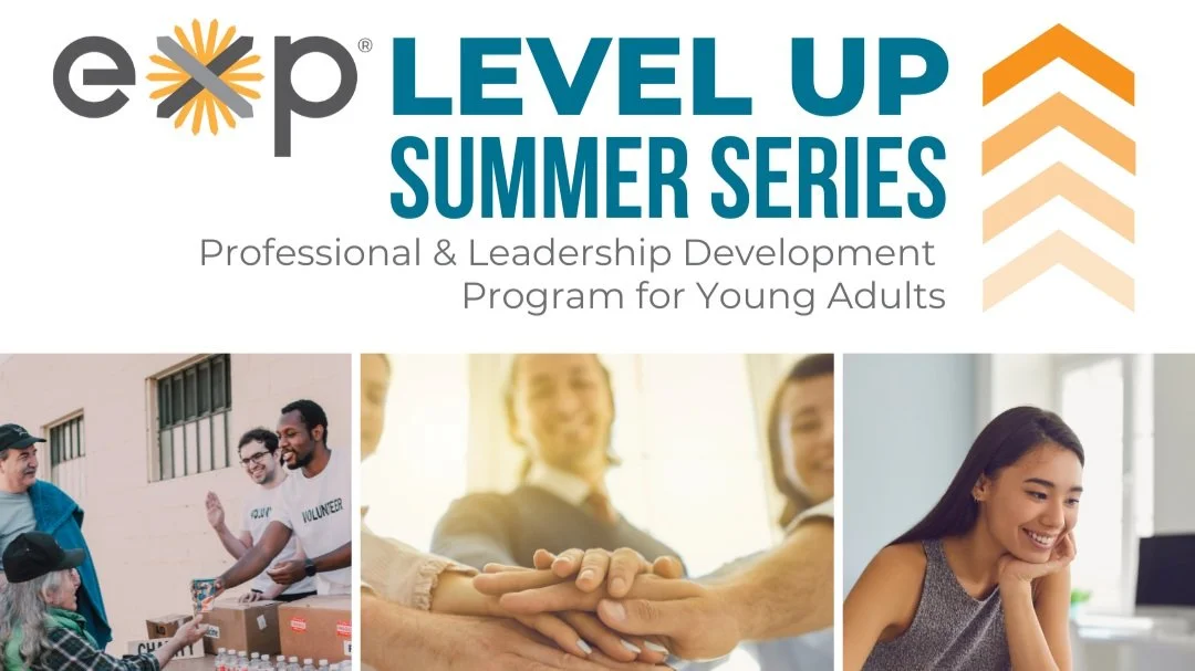 Register today for LEVEL UP Summer Series for Young Adults