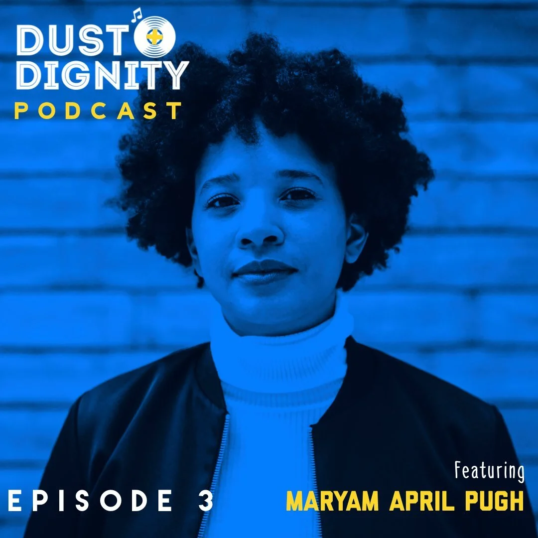 The Dust + Dignity Podcast explores the connections between leadership, social justice and music. Listen to this episode here.