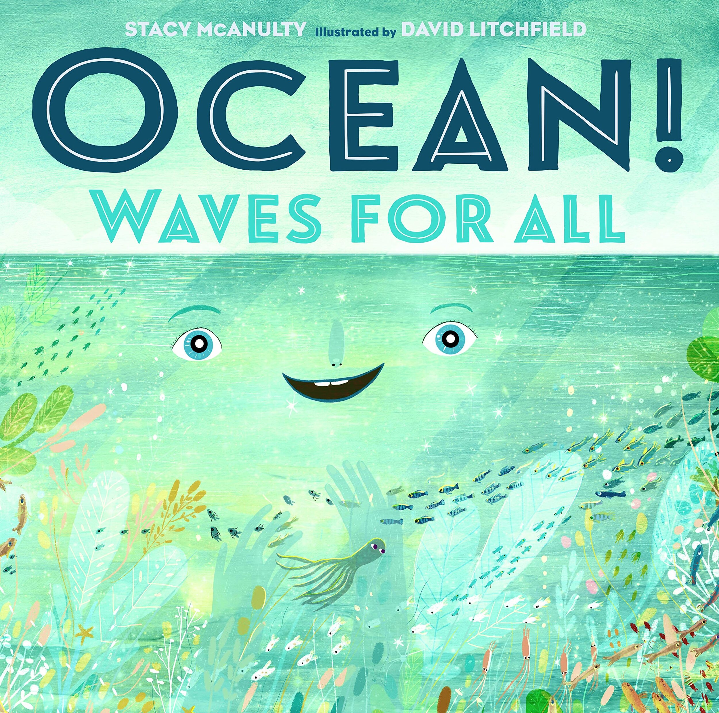 McAnulty, Stacy 2020_05 OCEAN! WAVES FOR ALL - PB - LK.jpg