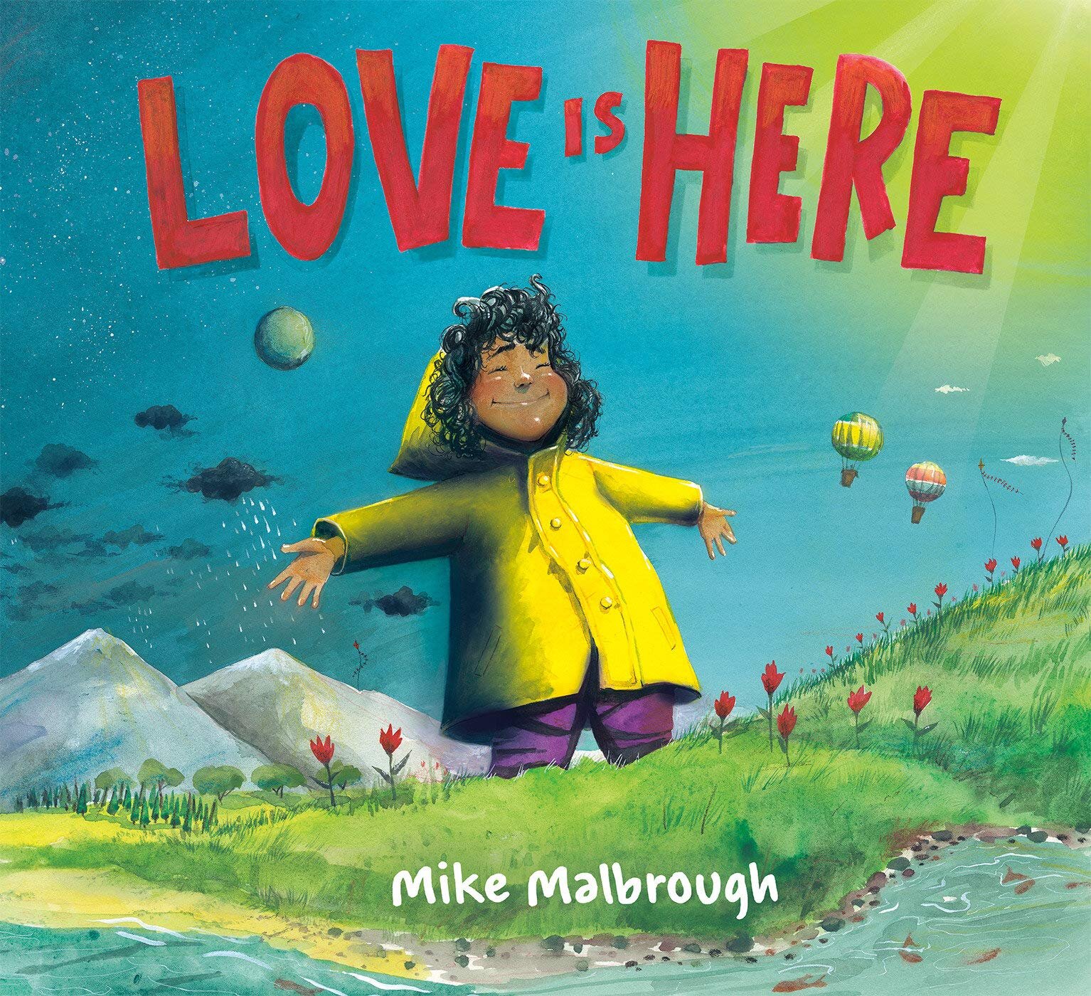 Malbrough, Mike 2021_12 LOVE IS HERE - PB - LK.jpg