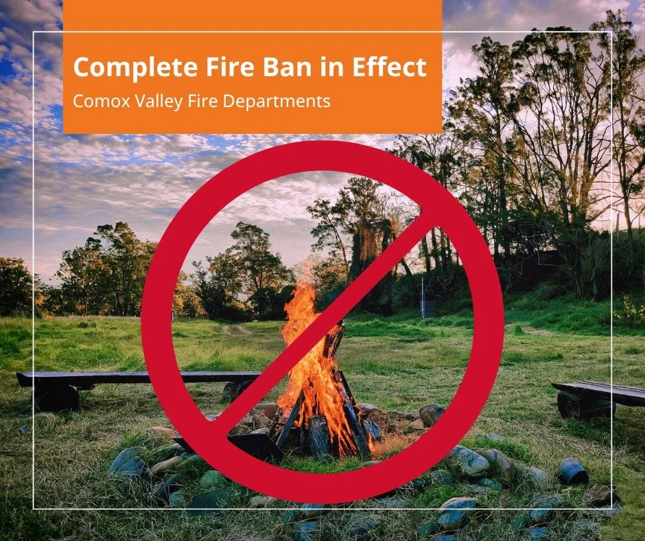 CVRD Fire Ban 🔥