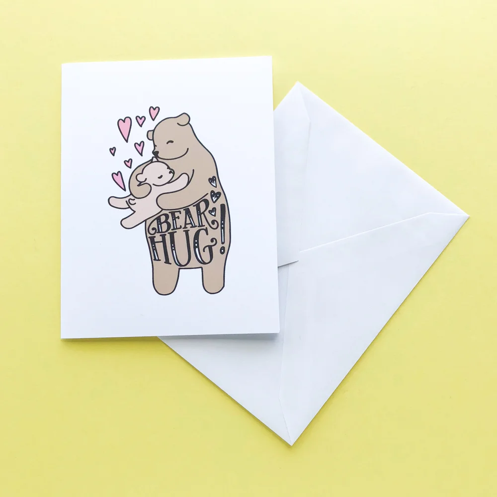Sometimes life gets tough. A really good hug is scientifically proven to release oxytosin and relieve stress... and you can bet your butt that Papa Bear knows how hugs can heal. Gift this Shawna Smyth Studio card to dad and you're guaranteed another hug or two before the day is through!