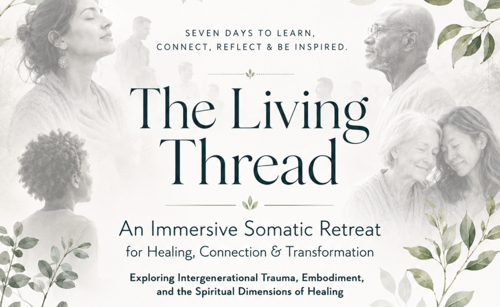 The Living Thread: An Immersive Somatic Retreat for Healing, Connection &amp; Transformation