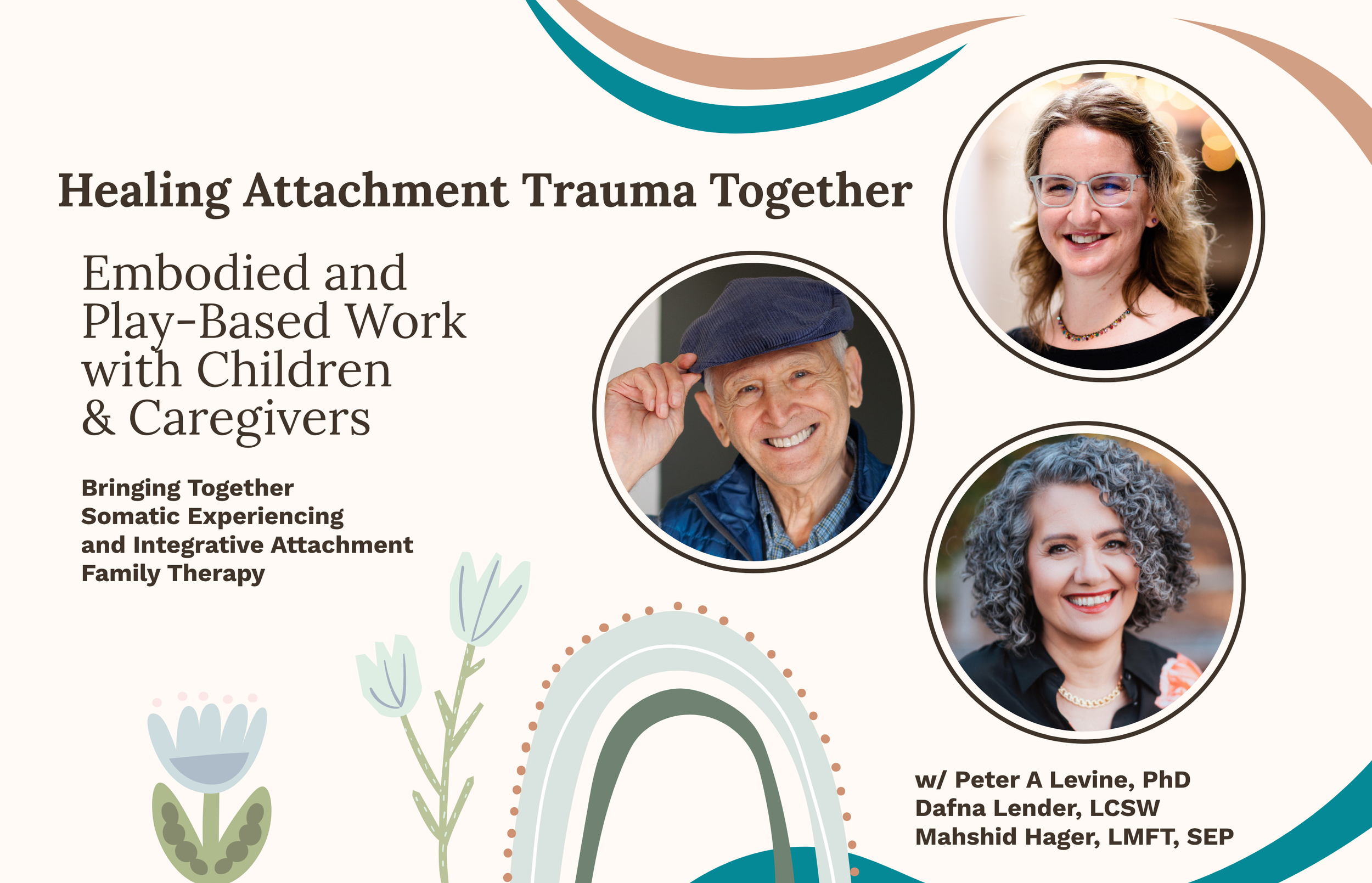 Ergos Presents: Healing Attachment Trauma Together w/ Dr Levine, Dafna Lender, and Mahshid Hager