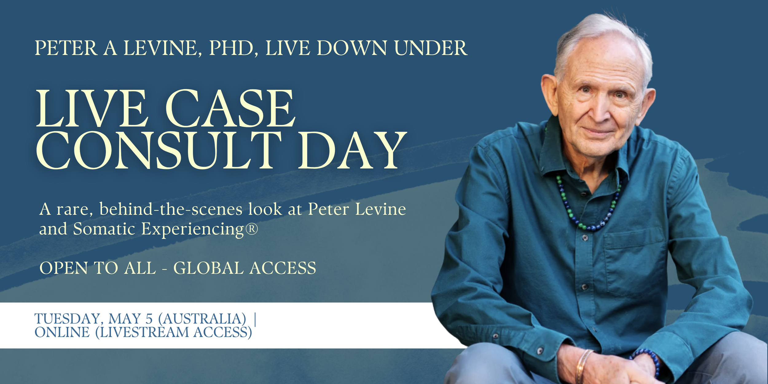 Livestream Online - SE™ Case Consultation &amp; Demonstration w/ Dr Levine