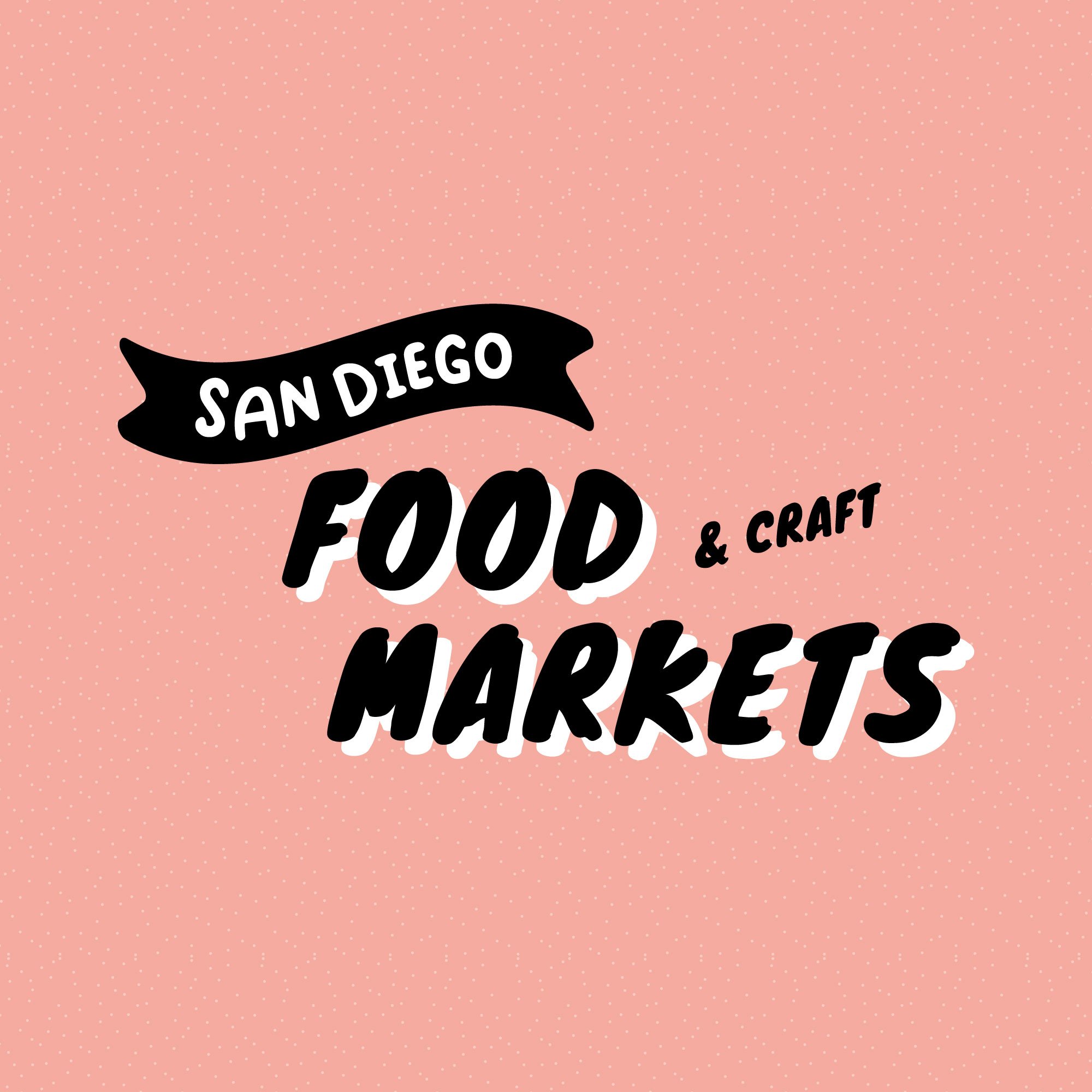 SAN DIEGO FOOD MARKETS