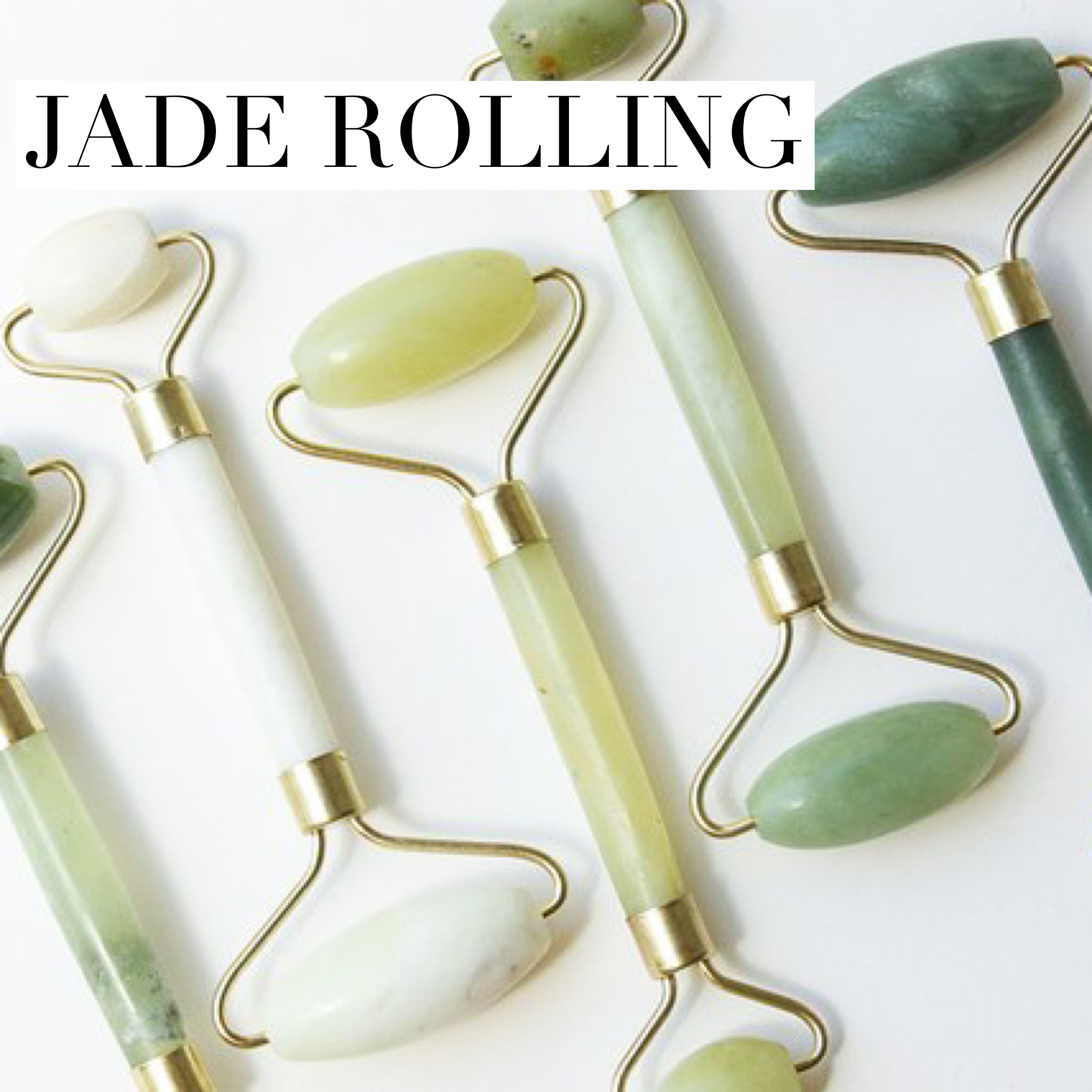 Jade Rolling 