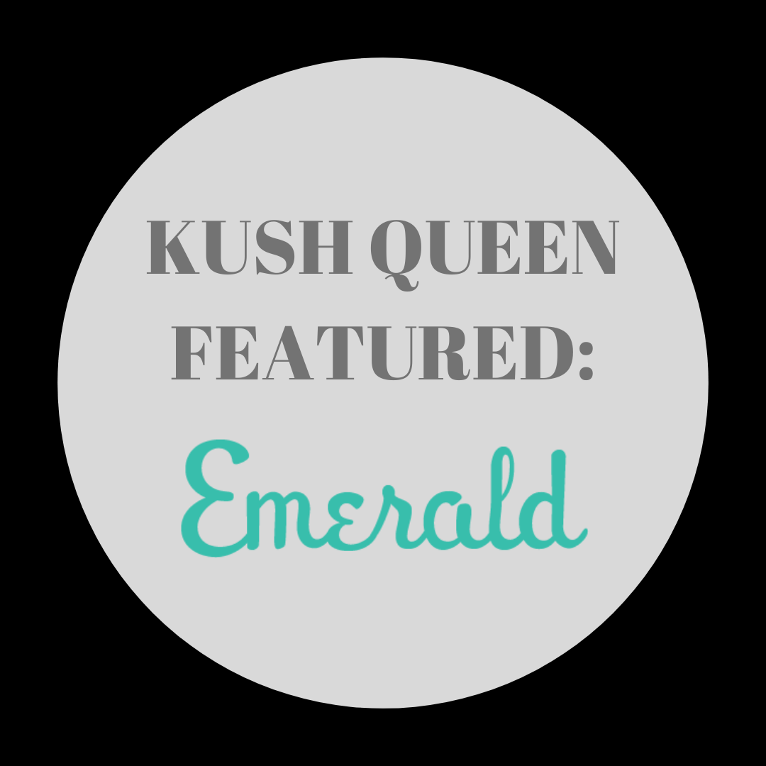 Kush Queen Featured: The Emerald Magazine