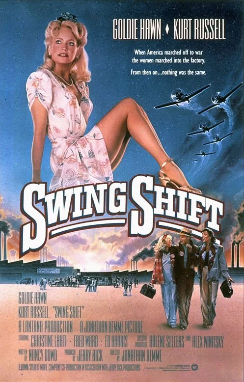 Movie Review: Swing Shift (1984)