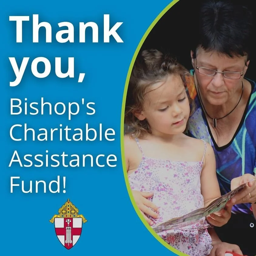 Thank You, Bishop's Charitable Assistance Fund!