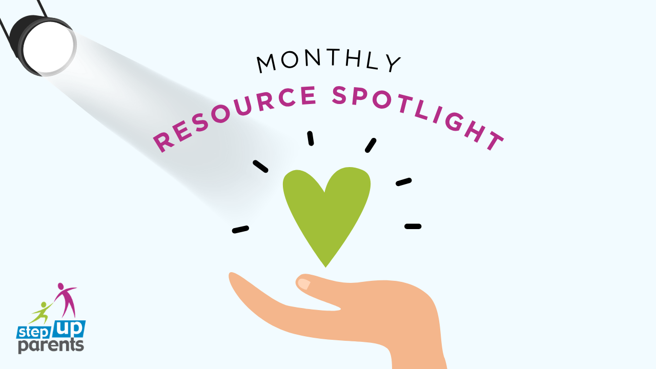 June Resource Spotlight for Kinship Caregivers