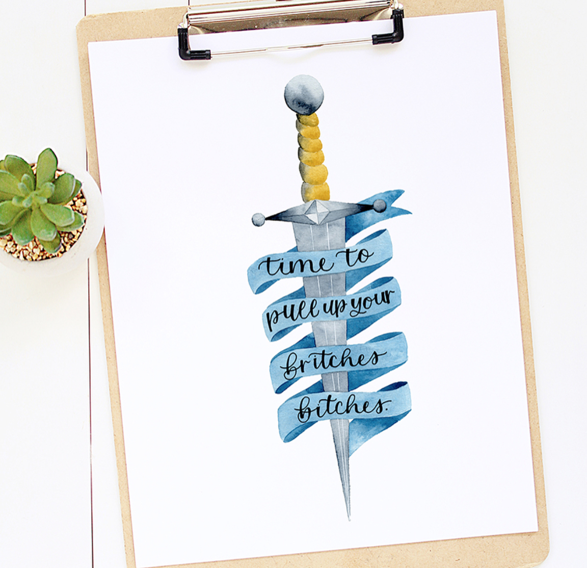 “Time to Pull Up Your Britches Bitches” lettering with dagger illustration. Click here to check out my Etsy!