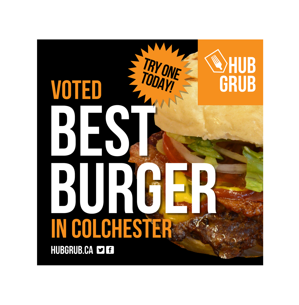 Banners and print advertisements to promote Hub Grub being voted Best Burger in Colchester County.