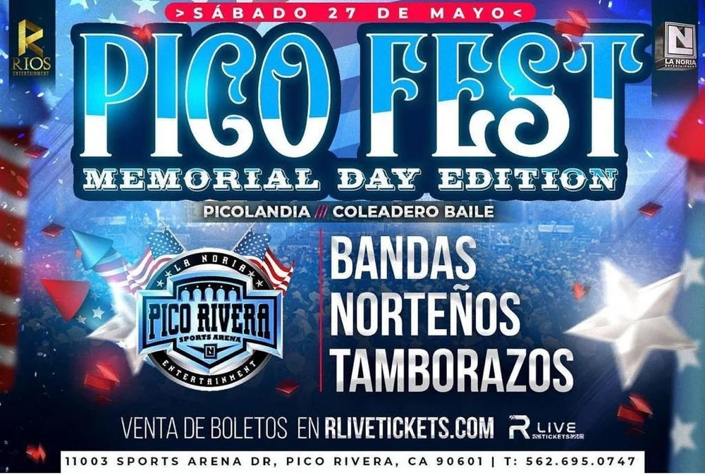 PICO FEST MEMORIAL DAY EDITION — La Noria