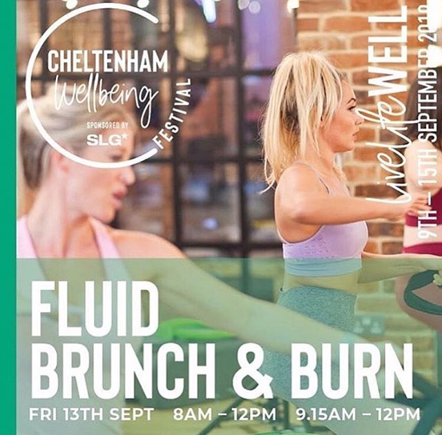* JOIN US FOR FLUID BRUNCH &amp; BURN *
💚
Just one week to go until the very first @cheltenhamwellbeingfestival begins!
💙
Join us Friday 13th September for a delicious brunch @no131cheltenham pilates with @fluidpilatesbootcamp and motivational talk
