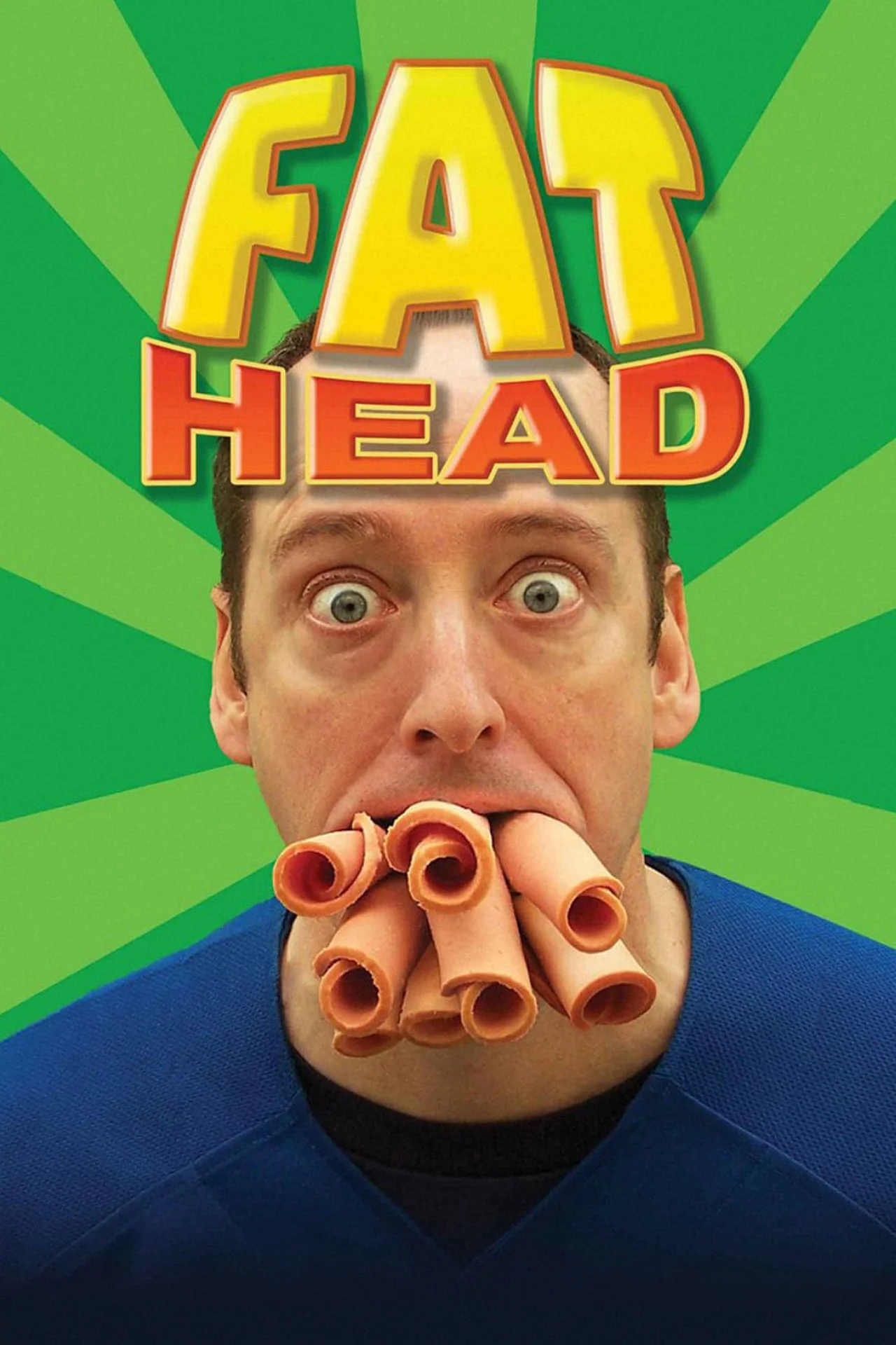 Fat Head (2009)
