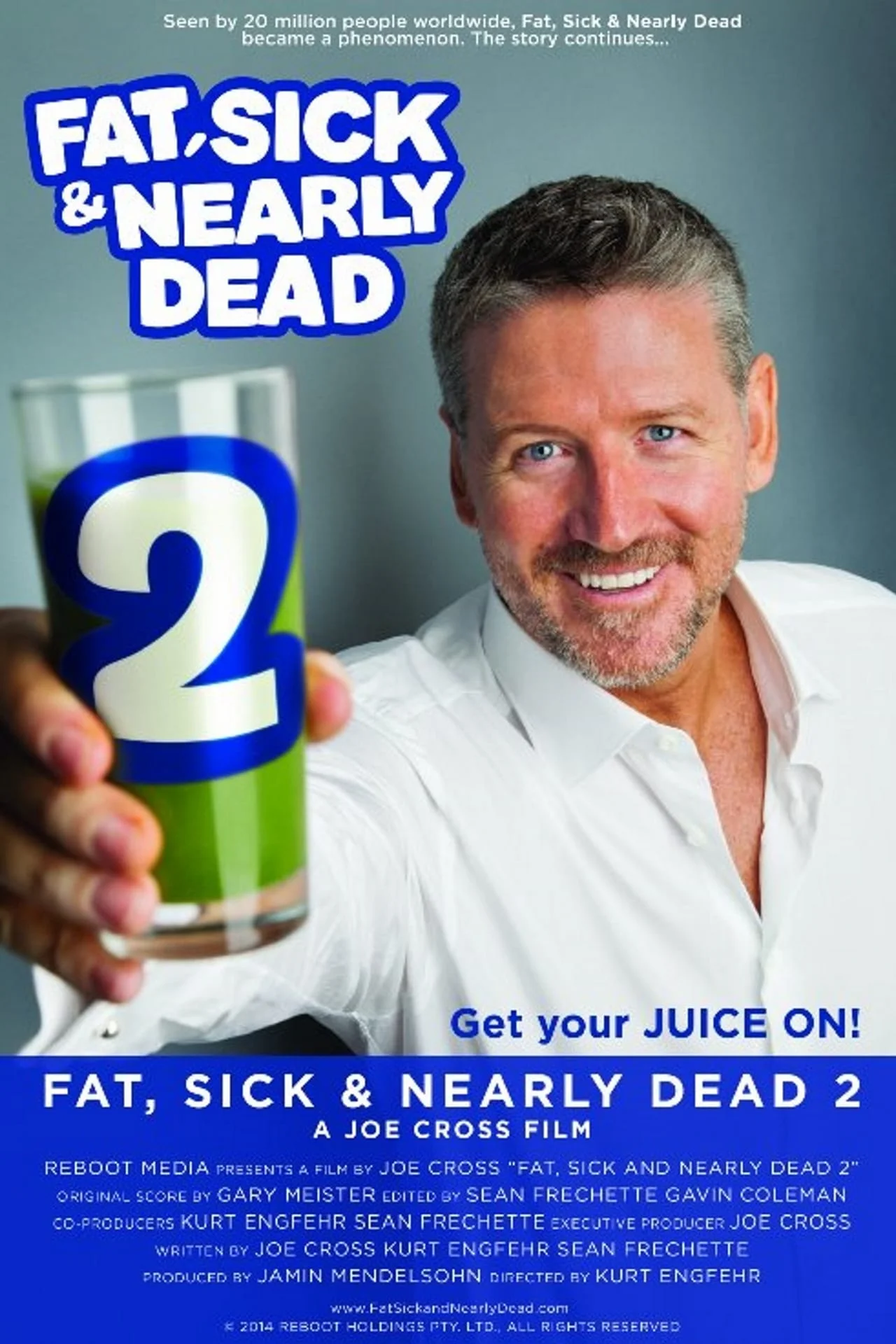 Fat, Sick & Nearly Dead 2 (2014)