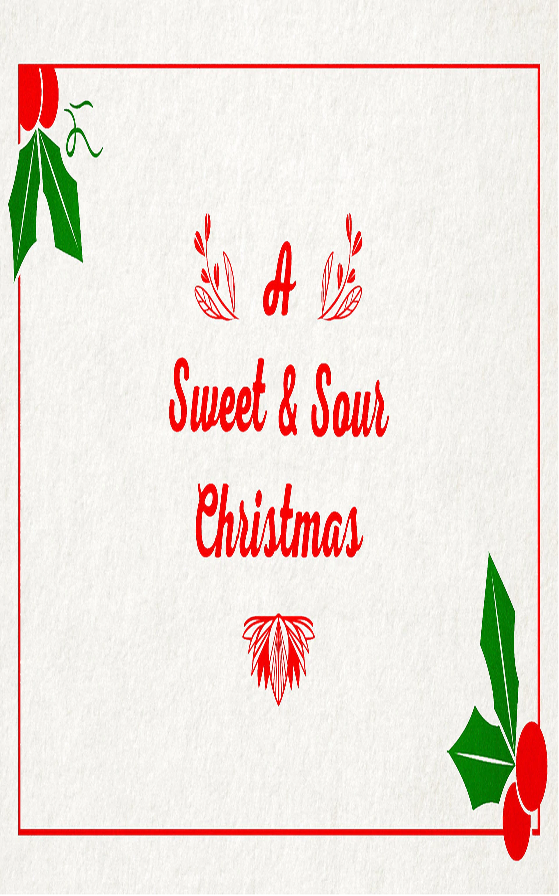 A Sweet & Sour Christmas (2019)