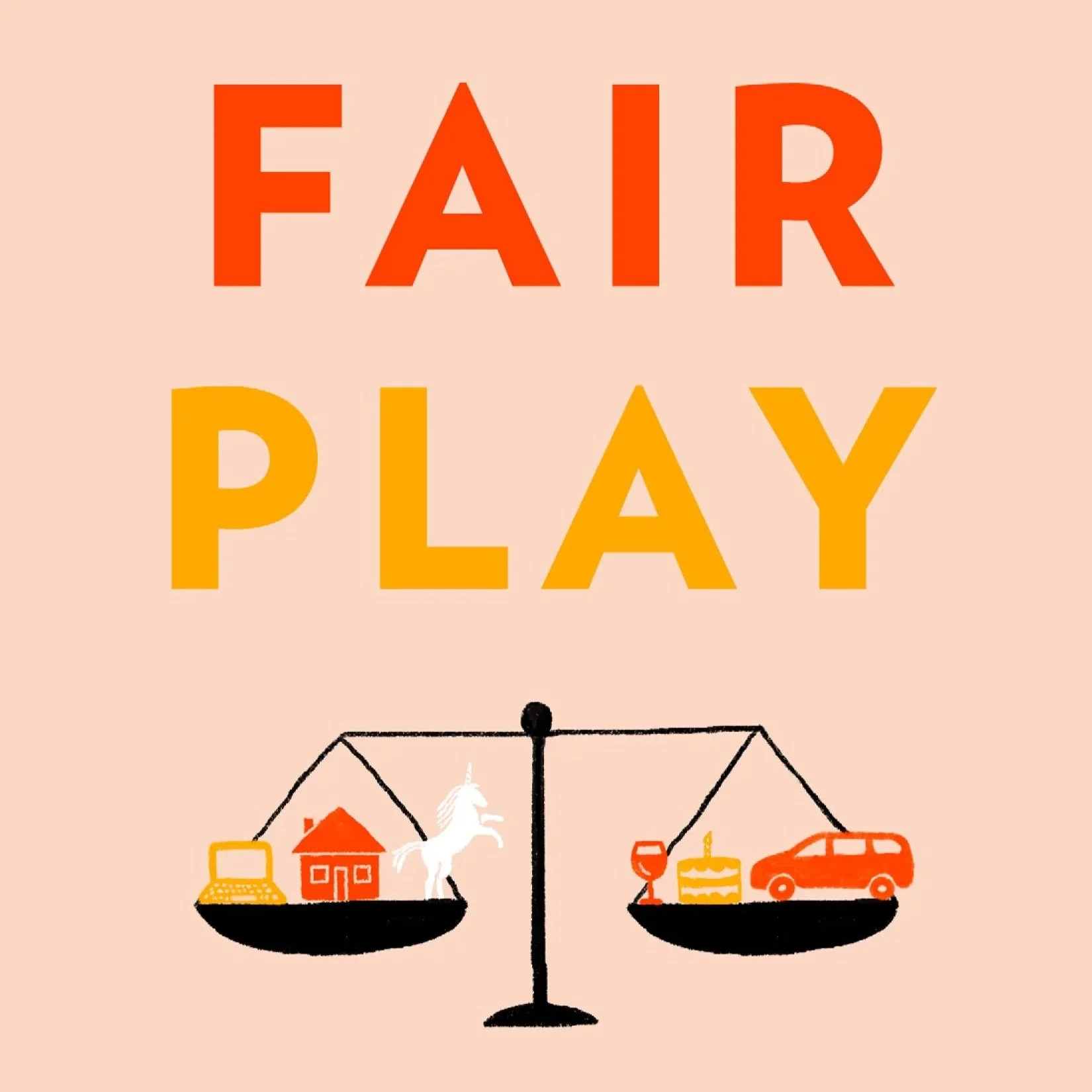 Cover image of the book 'Fair Play' by Eve Rodsky